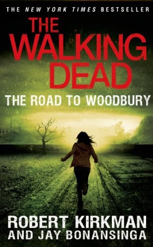 The Road to Woodbury