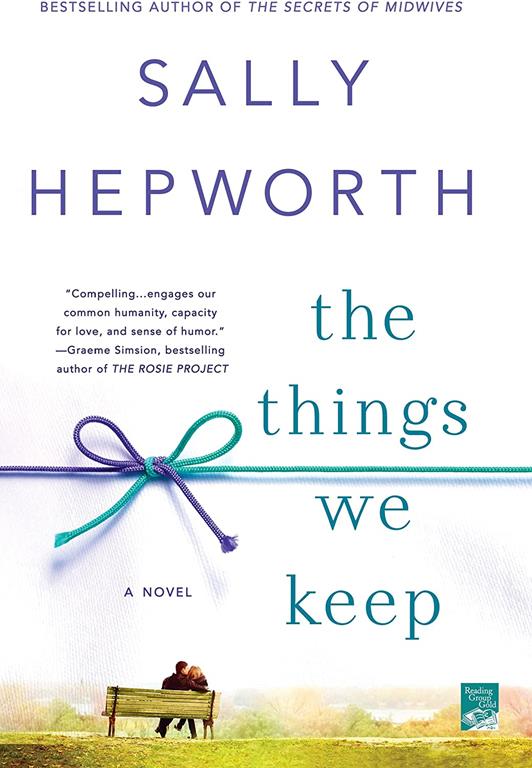 The Things We Keep: A Novel