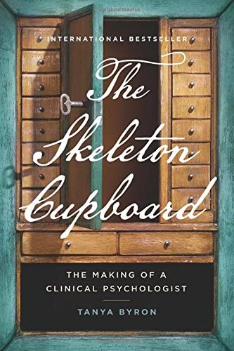 The Skeleton Cupboard: The Making of a Clinical Psychologist