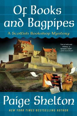 Of Books and Bagpipes: A Scottish Bookshop Mystery (A Scottish Bookshop Mystery, 2)