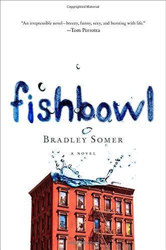 Fishbowl: A Novel