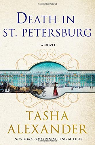 Death in St. Petersburg: A Lady Emily Mystery (Lady Emily Mysteries, 12)