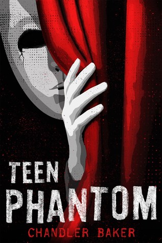 Teen Phantom: High School Horror (High School Horror, 3)