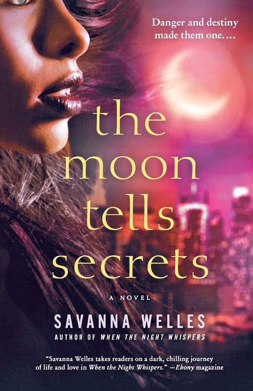 The Moon Tells Secrets