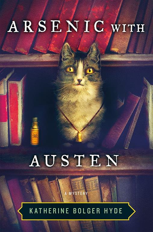 Arsenic with Austen: A Mystery (Crime with the Classics)