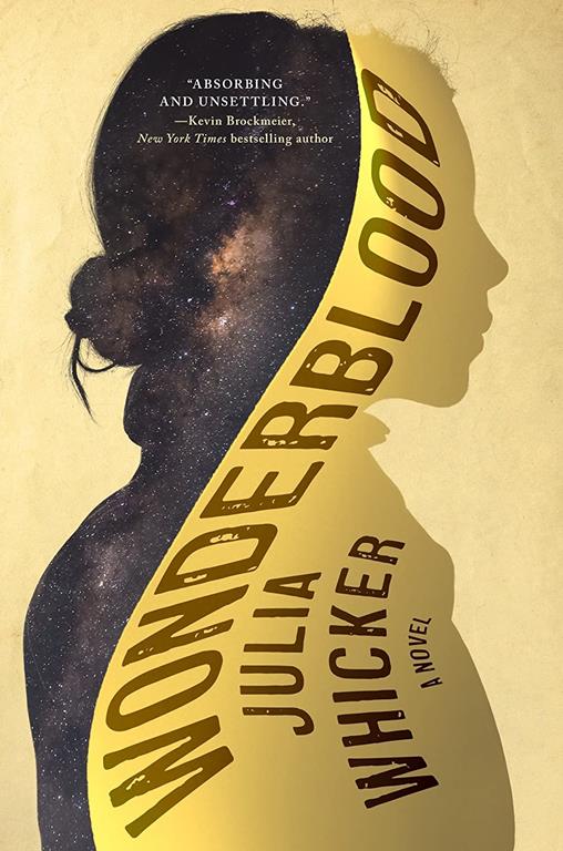 Wonderblood: A Novel