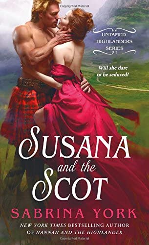 Susana and the Scot (Untamed Highlanders, 2)