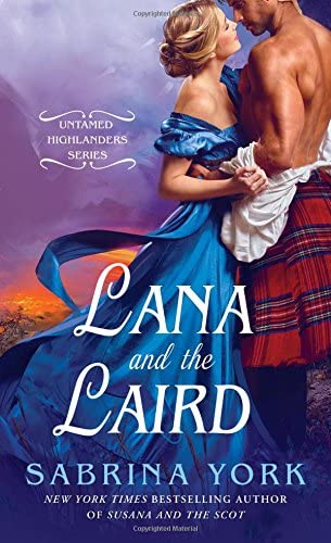 Lana and the Laird (Untamed Highlanders)