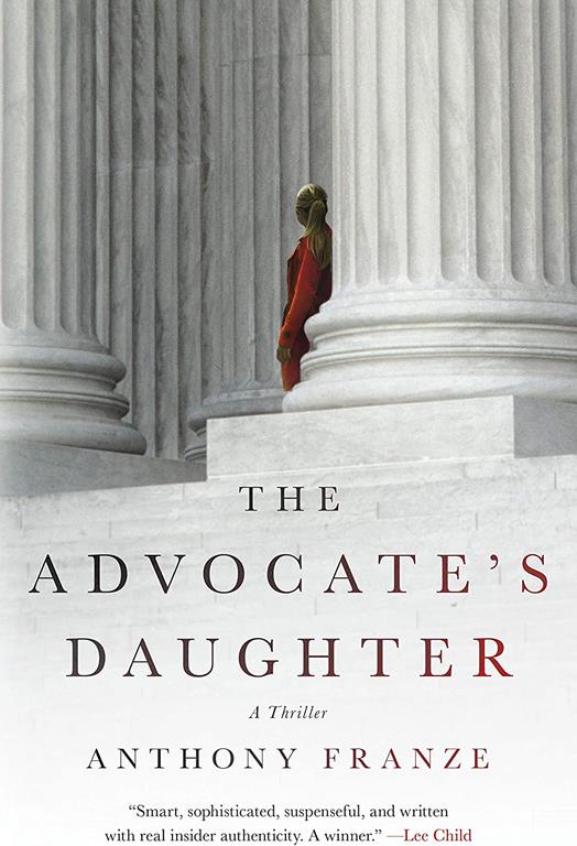 The Advocate's Daughter: A Thriller