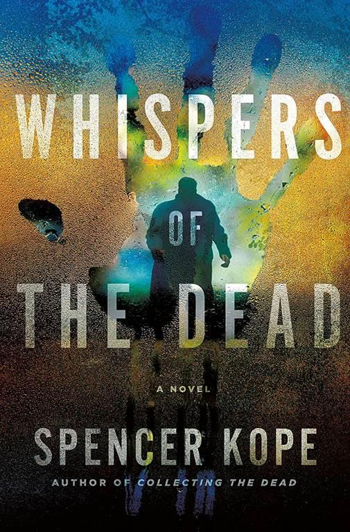 Whispers of the Dead: A Special Tracking Unit Novel (Special Tracking Unit, 2)