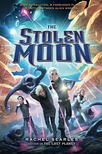 The Stolen Moon (The Lost Planet Series, 2)