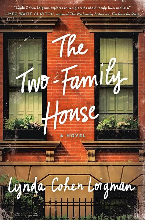 The Two-Family House: A Novel