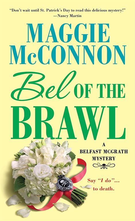 Bel of the Brawl: A Belfast McGrath Mystery (Bel McGrath Mysteries, 2)