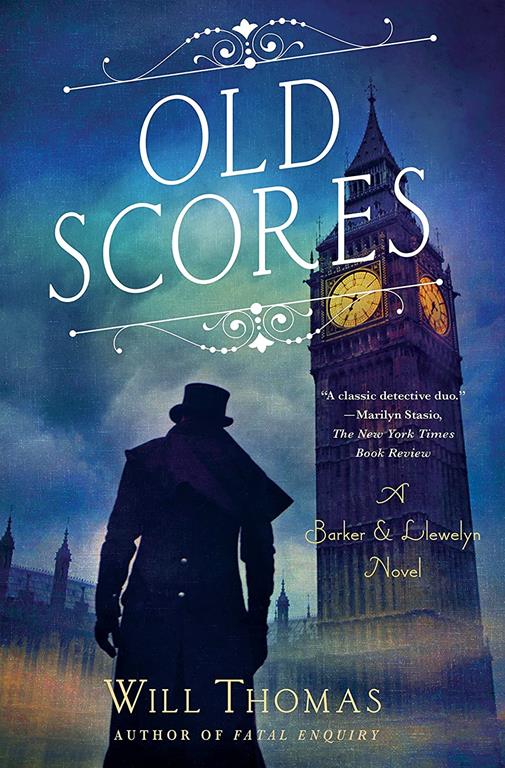 Old Scores: A Barker &amp; Llewelyn Novel