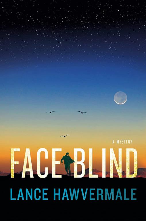 Face Blind: A Mystery