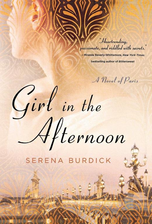 Girl in the Afternoon: A Novel of Paris