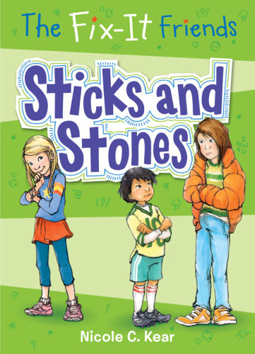 The Fix-It Friends--Sticks and Stones