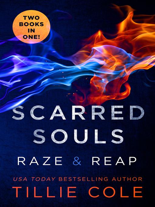 Scarred Souls--Raze & Reap