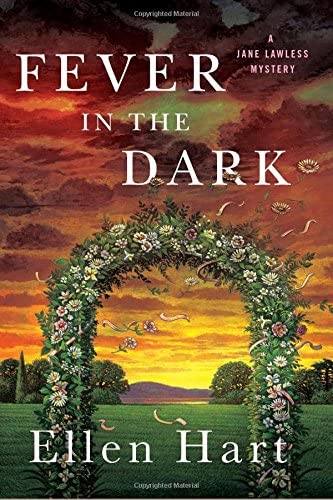 Fever in the Dark: A Jane Lawless Mystery (Jane Lawless Mysteries, 24)