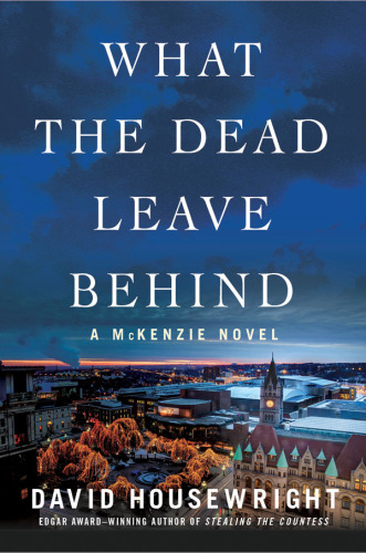 What the Dead Leave Behind