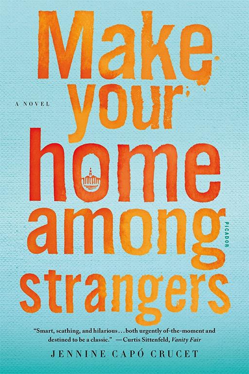 Make Your Home Among Strangers