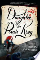 Daughter of the Pirate King Series, Book 1