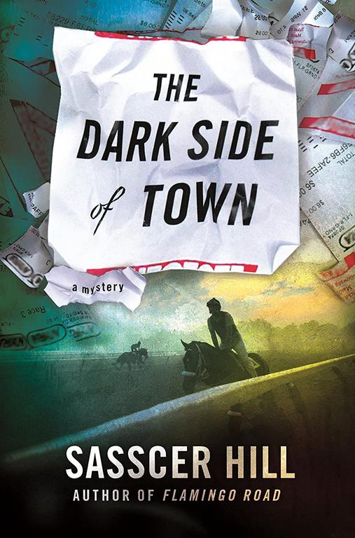 The Dark Side of Town: A Mystery (A Fia McKee Mystery, 2)