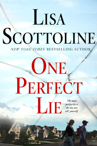 One Perfect Lie