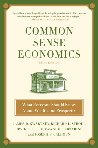 Common Sense Economics