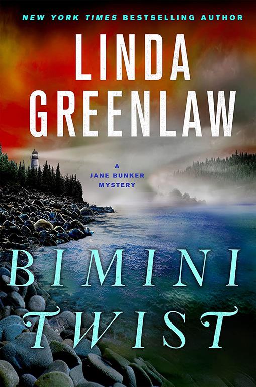 Bimini Twist: A Jane Bunker Mystery (A Jane Bunker Mystery, 4)