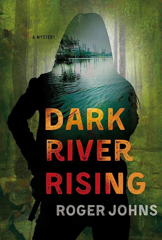 Dark River Rising: A Mystery (Wallace Hartman Mysteries, 1)