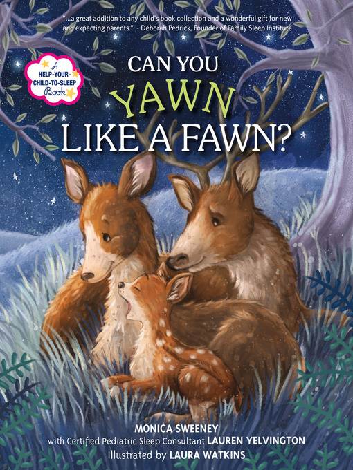 Can You Yawn Like a Fawn?