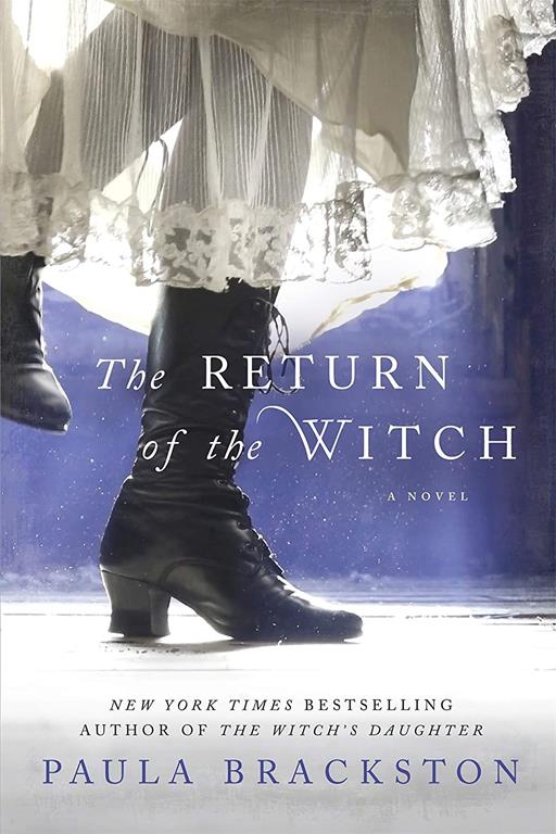 The Return of the Witch: A Novel (The Witch's Daughter, 2)