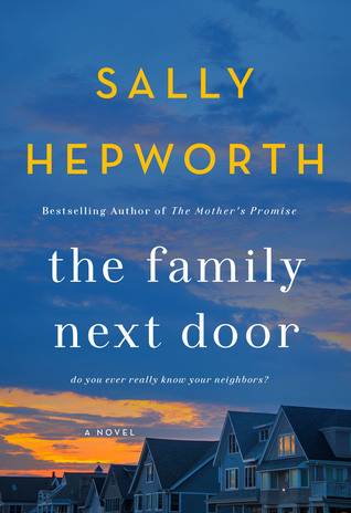 The Family Next Door: A Novel