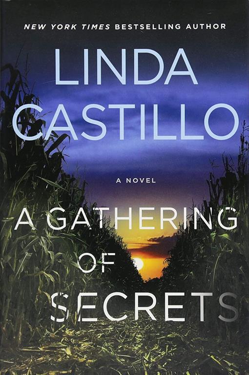 A Gathering of Secrets: A Kate Burkholder Novel