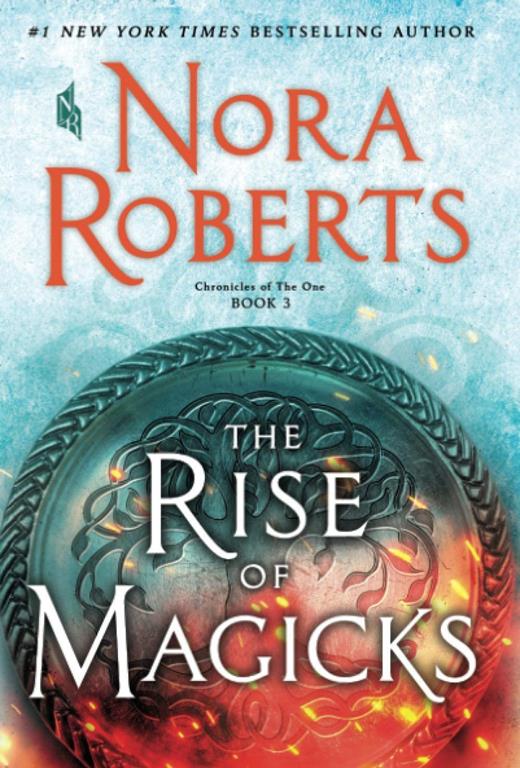 Rise of Magicks (Chronicles of The One, 3)