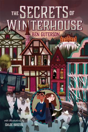 The Secrets of Winterhouse (Winterhouse, 2)