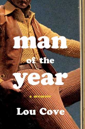 Man of the Year: A Memoir