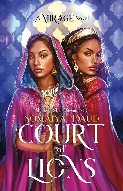 Court of Lions: A Mirage Novel (Mirage Series, 2)