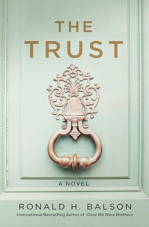 The Trust: A Novel (Liam Taggart and Catherine Lockhart, 4)