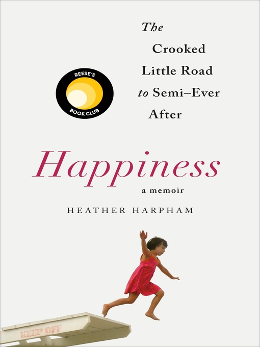 Happiness, A Memoir