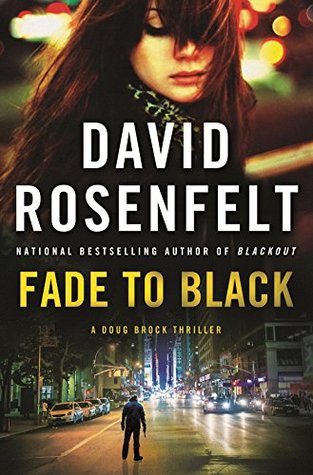 Fade to Black: A Doug Brock Thriller (Doug Brock, 2)