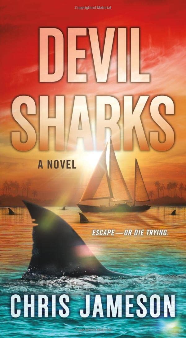 Devil Sharks: A Novel