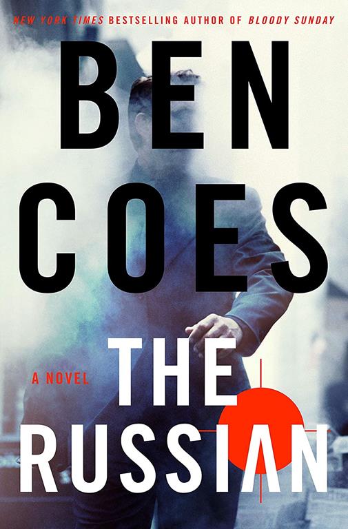 The Russian: A Novel (Rob Tacoma, 1)