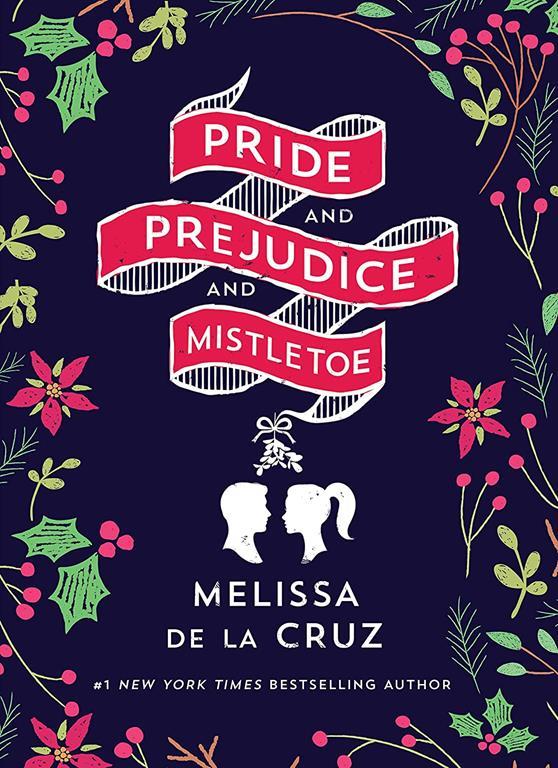 Pride and Prejudice and Mistletoe