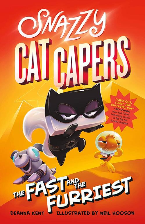 Snazzy Cat Capers: The Fast and the Furriest (Snazzy Cat Capers, 2)