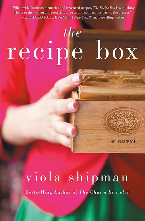 The Recipe Box: A Novel (The Heirloom Novels)