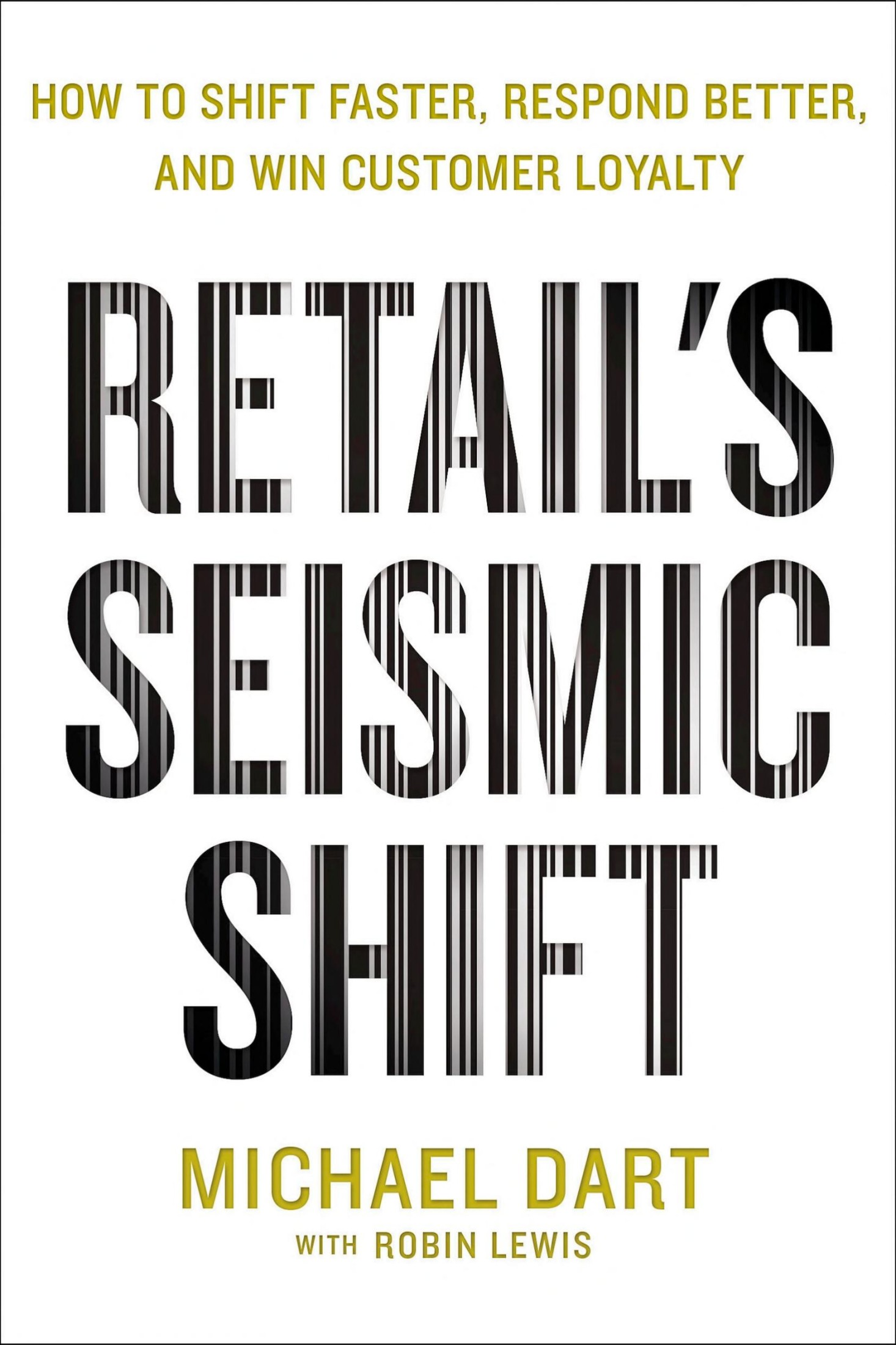 Retail's Seismic Shift