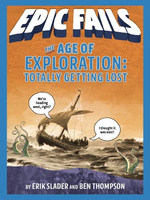 The Age of Exploration: Totally Getting Lost