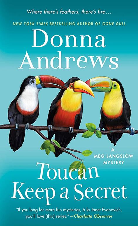 Toucan Keep a Secret: A Meg Langslow Mystery (Meg Langslow Mysteries)